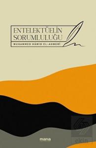 Entelektüelin Sorumluluğu