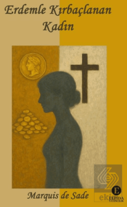 Erdemle Kırbaçlanan Kadın