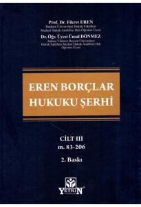 Eren Borçlar Hukuku Şerhi Cilt I - III (3 Cilt)
