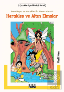 Eren Nepo ve Herakles'in Maceraları 8: Herakles ve Altın Elmalar