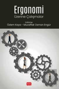 Ergonomi Üzerine Çalışmalar