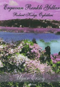 Erguvan Renkli Yıllar