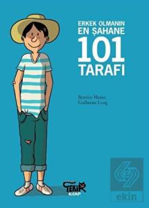 Erkek Olmanın En Şahane 101 Tarafı