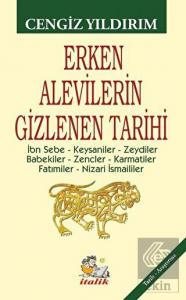 Erken Alevilerin Gizlenen Tarihi