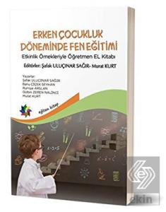 Erken Çocukluk Döneminde Fen Eğitimi