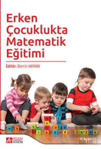 Erken Çocuklukta Matematik Eğitimi