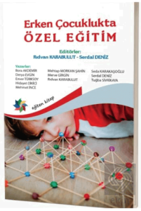Erken Çocuklukta Özel Eğitim