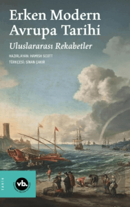Erken Modern Avrupa Tarihi Uluslararası Rekabetler