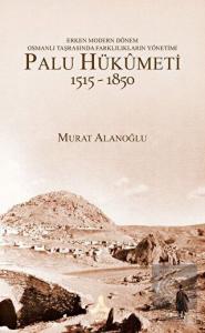 Erken Modern Dönem Osmanlı Taşrasında Farklılıklar