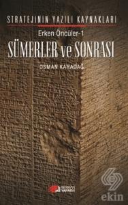 Erken Öncüler 1: Sümerler ve Sonrası