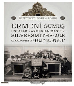 Ermeni Gümüş Ustaları