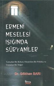 Ermeni Meselesi Işığında Süryaniler