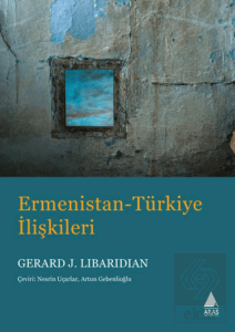 Ermenistan Türkiye İlişkileri