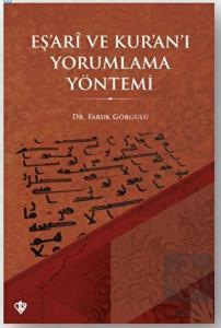 Eş'ari ve Kur'an'ı Yorumlama Yöntemi