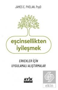 Eşcinsellikten İyileşmek