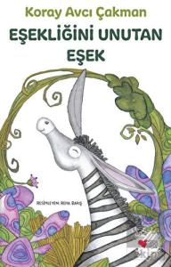 Eşekliğini Unutan Eşek