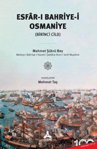 Esfar-ı Bahriye-i Osmaniye (Birinci Cild)