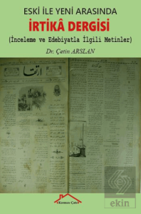 Eski İle Yeni Arasında İrtika Dergisi