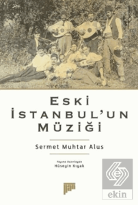 Eski İstanbul'un Müziği