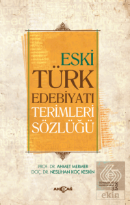Eski Türk Edebiyatı Terimleri Sözlüğü