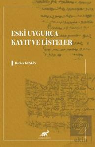 Eski Uygurca Kayıt ve Listeler