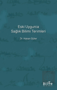 Eski Uygurca Sağlık Bilimi Terimleri