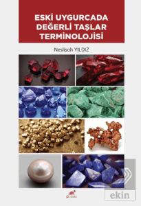 Eski Uygurcada Değerli Taşlar Terminolojisi