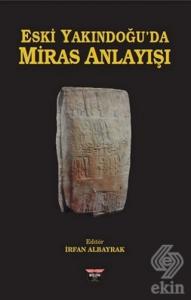 Eski Yakındoğu'da Miras Anlayışı