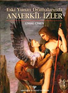 Eski Yunan Dramalarında Anaerkil İzler