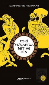 Eski Yunan'da Mit ve Din