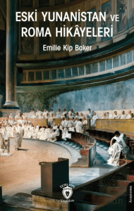 Eski Yunanistan ve Roma Hikâyeleri