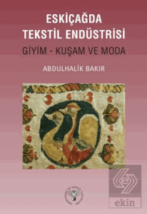 Eskiçağda Tekstil Endüstrisi