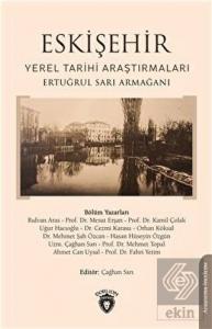 Eskişehir Yerel Tarihi Araştırmaları