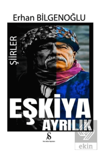 Eşkiya Ayrılık