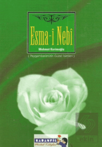 Esma-i Nebi (Peygamberimizin Güzel İsimleri)