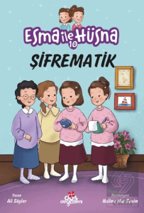 Esma İle Hüsna 10 - Şifrematik
