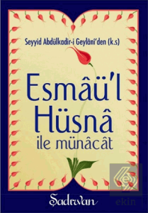 Esmaü'l Hüsna İle Münacat