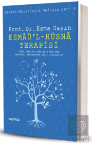 Esmaü'l - Hüsna Terapisi