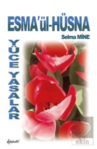 Esma'ül Hüsna Yüce Yasalar