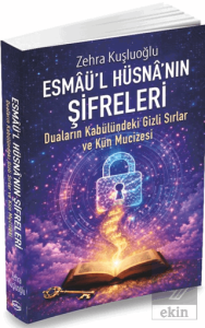 Esmâü'l Hüsnâ'nın Şifreleri