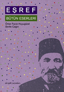 Eşref Bütün Eserleri