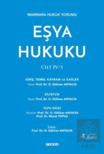 Eşya Hukuku CİLT: IV/1