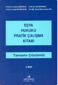 Eşya Hukuku Pratik Çalışma Kitabı