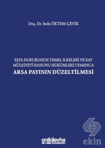 Eşya Hukukunun Temel İlkeleri ve Kat Mülkiyeti Kan