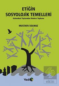 Etiğin Sosyolojik Temelleri