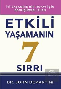 Etkili Yaşamanın 7 Sırrı