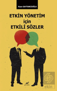Etkim Yönetim İçin Etkili Sözler