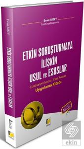 Etkin Soruşturmaya İlişkin Usul ve Esaslar