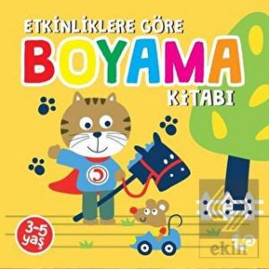 Etkinliklere Göre Boyama Kitabı - Sarı
