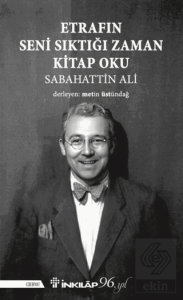 Etrafın Seni Sıktığı Zaman Kitap Oku